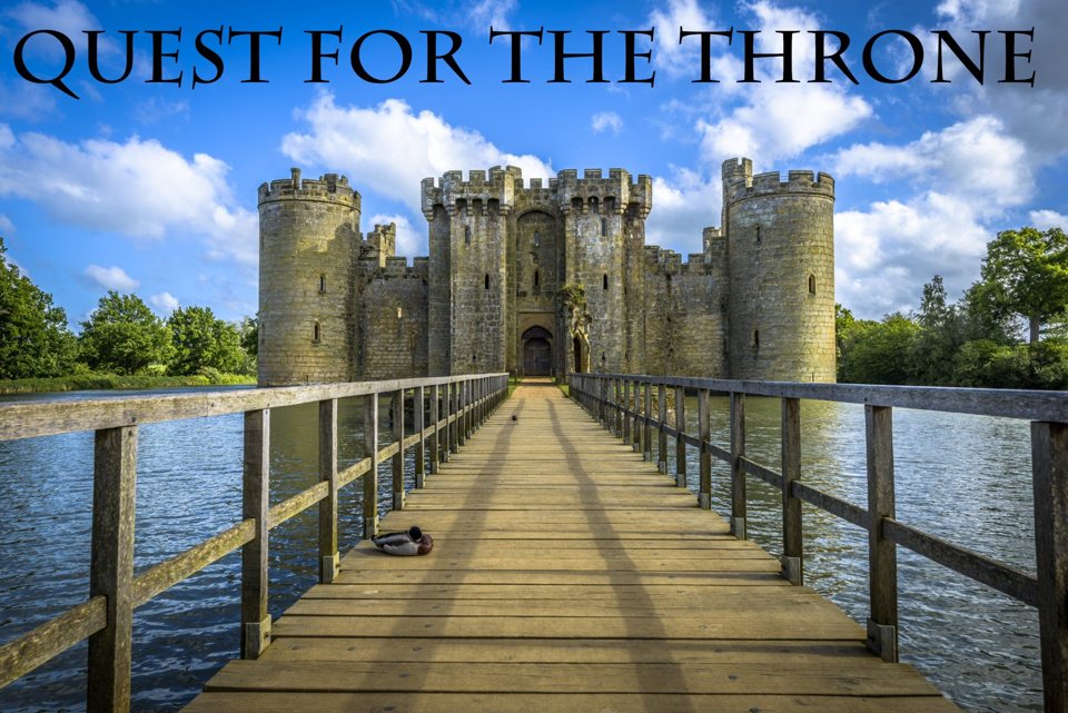 Quest for the Throne room poster showing a moated medieval castle and a wooden footbridge