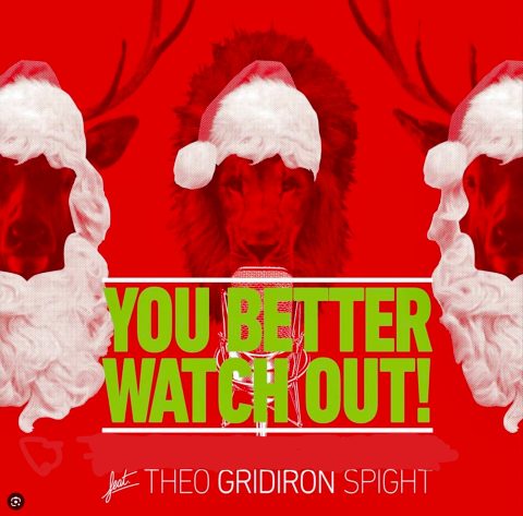 Theo Gridiron: You Better Watch Out! — Szervezői kép