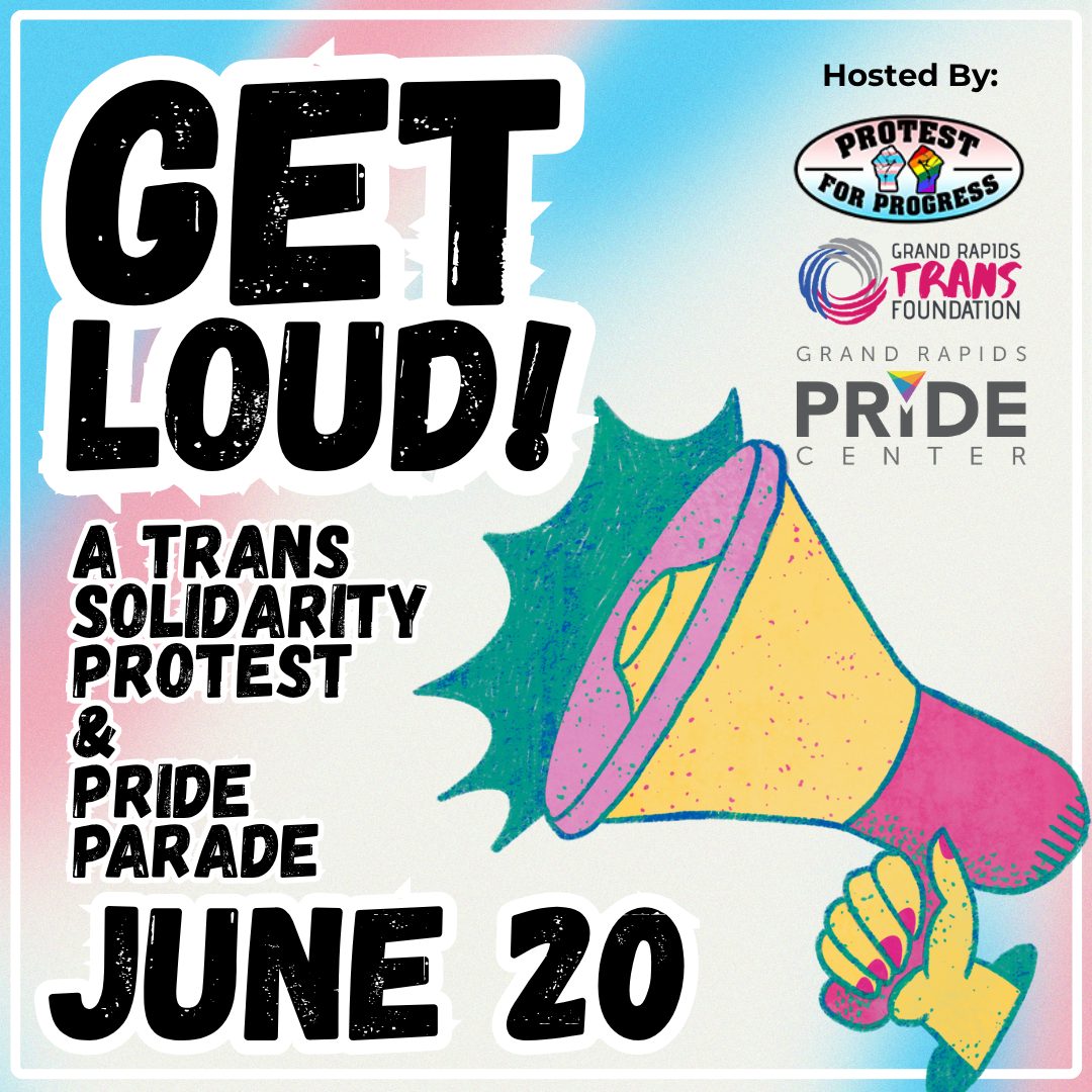 GET LOUD! A Trans Solidarity Protest & Pride Parade — Organizer image