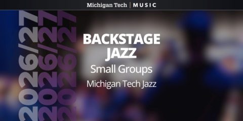 Backstage jazz: kis együttesek – Michigan Tech Jazz