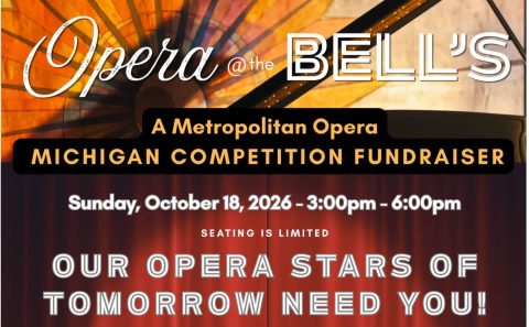 Opera at the Bell's: A MET OPERA LAFFONT COMPETITION - MICHIGAN FUNDRAISER