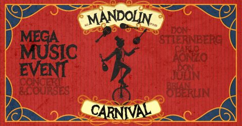 Mandolin-karnevál Carlo Aonzo, Don Stiernberg, Brian Oberlin és Don Julin részvételével — Szervezői kép
