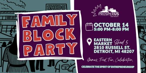 ProsperUs Detroit Family Block Party — Organizer image