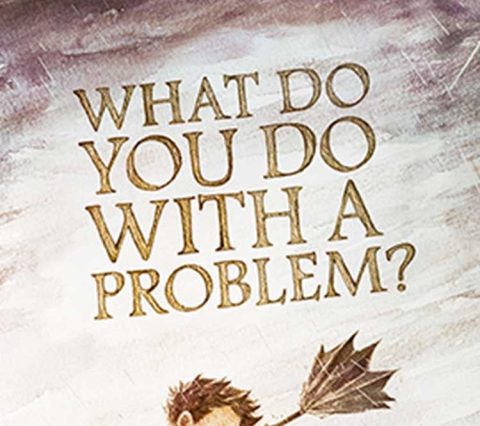 What Do You Do With a Problem? at Wharton Center in East Lansing — Organizer image