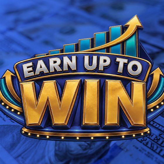 Earn Up to Win — Organizer image