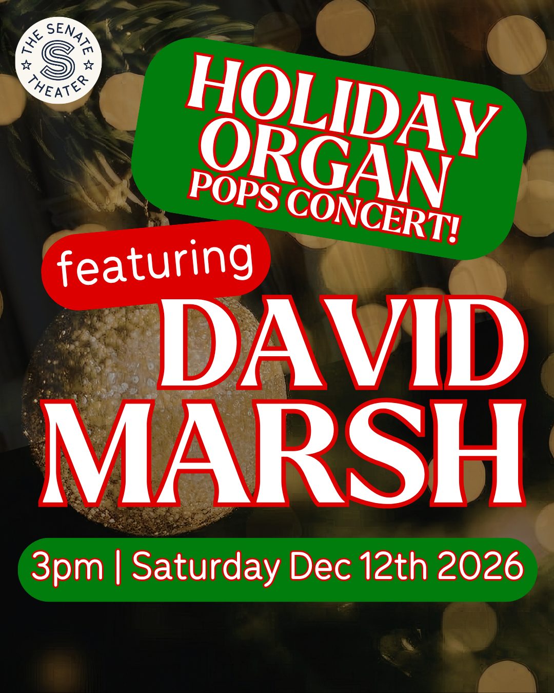 Holiday Organ Pops Concert Featuring David Marsh — Szervezői kép