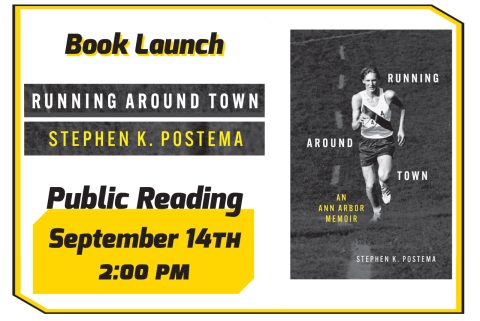 Stephen Postema: Running Around Town – An Ann Arbor Memoir — Organizer image