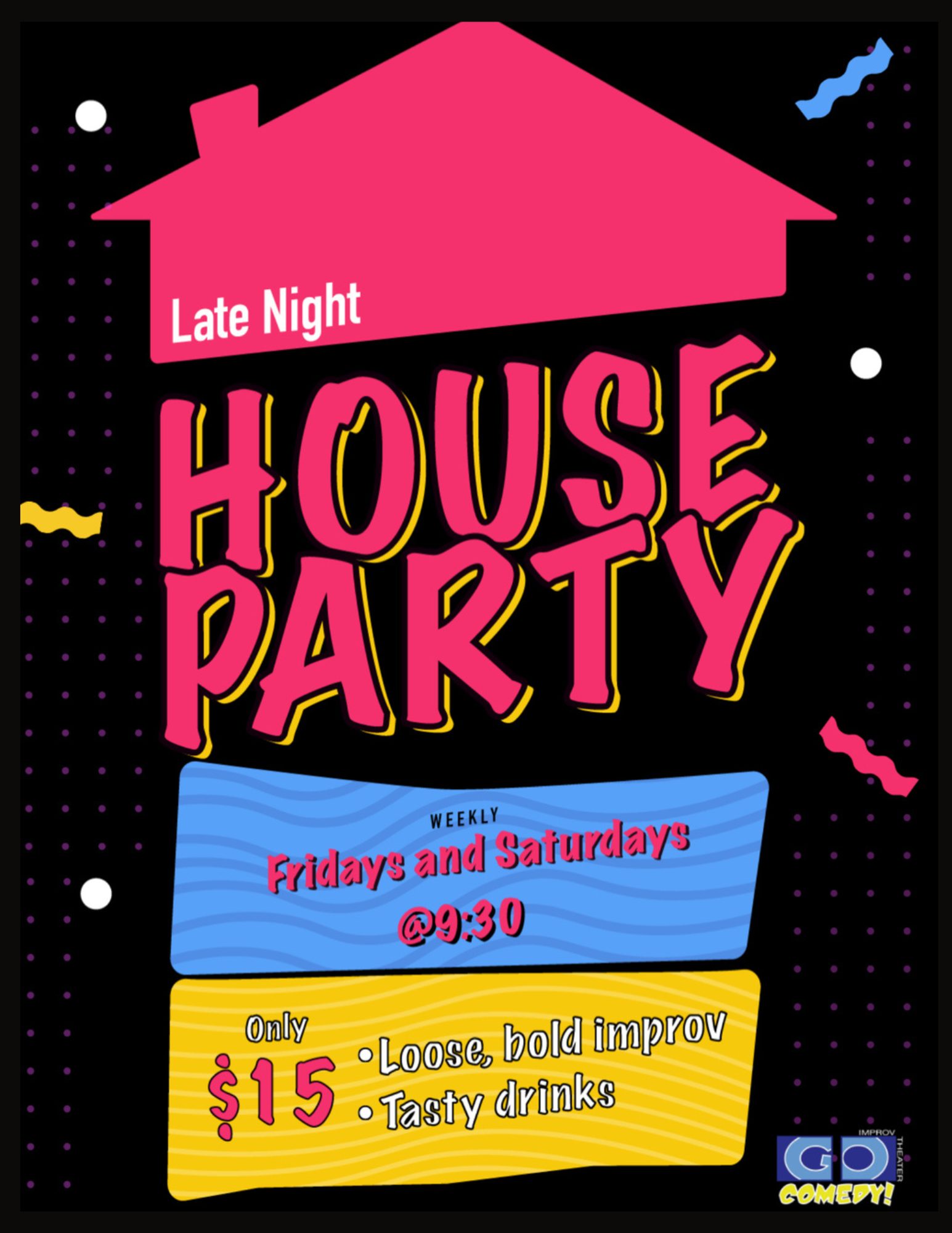 Late Night House Party | Improvised Show — Organizer image