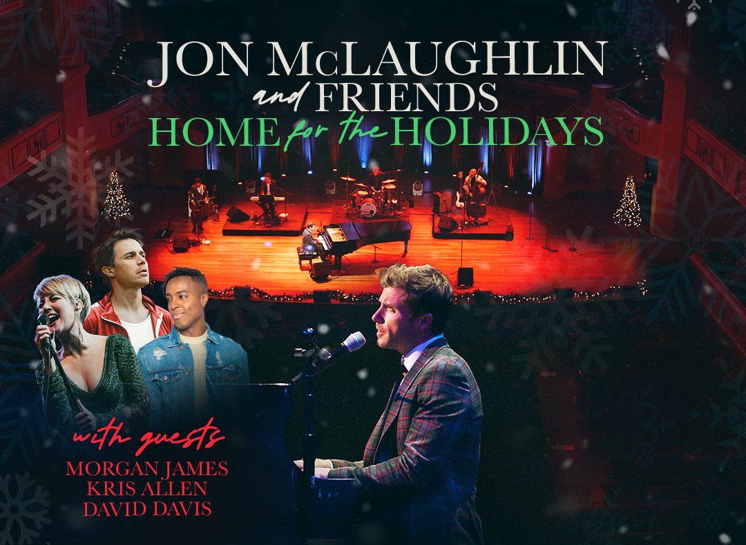 Jon McLaughlin & Friends: Home For The Holidays — Organizer image
