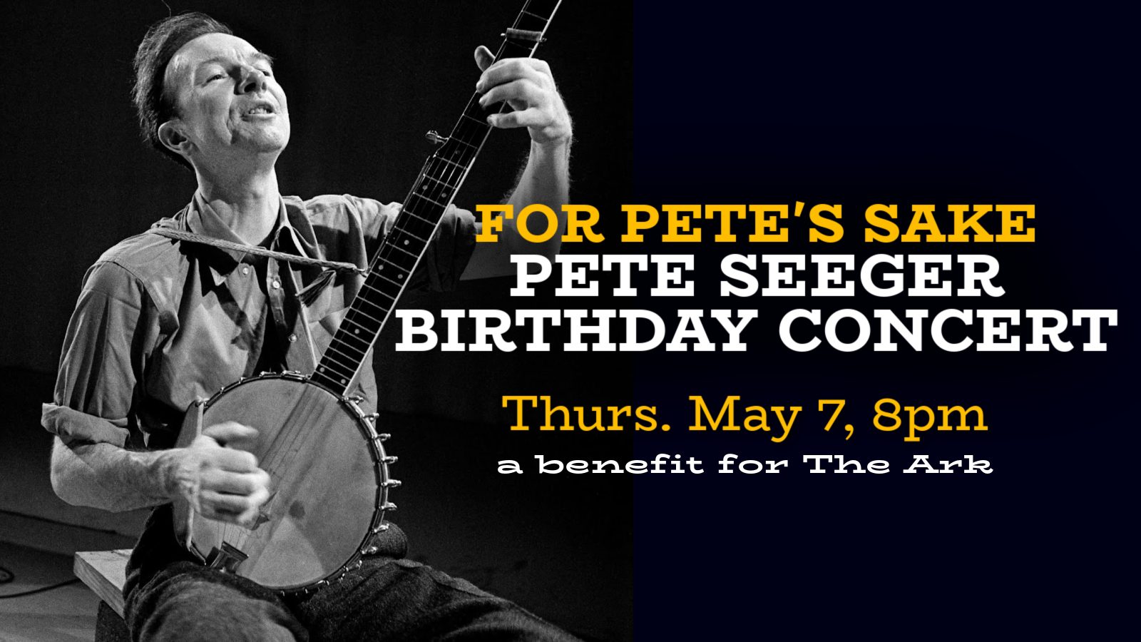 For Pete’s Sake: Pete Seeger Birthday Concert — Organizer image