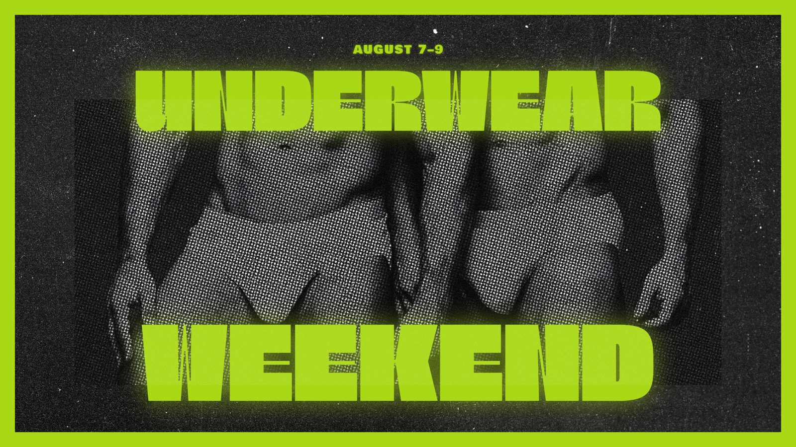Underwear Weekend — Organizer image