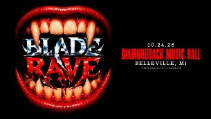Blade Rave — Szervezői kép