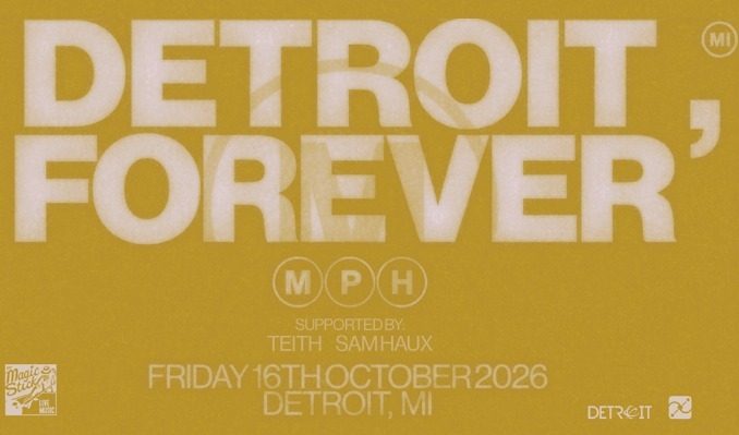 MPH – DETROIT, FOREVER — Organizer image