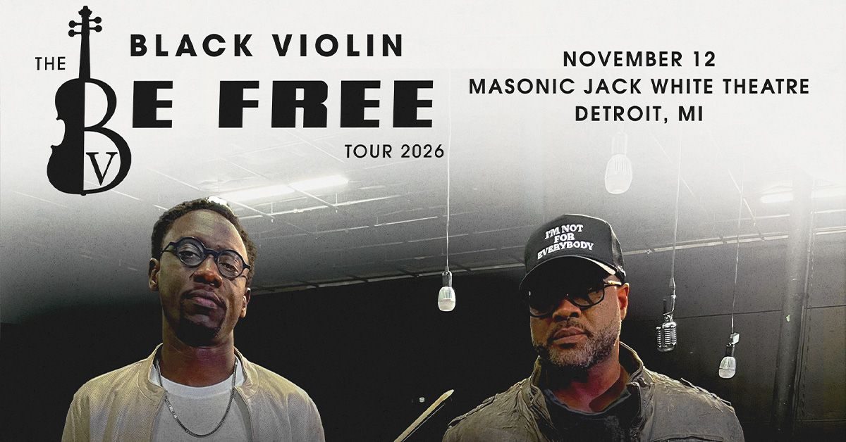 Black Violin: The Be Free Tour — Organizer image