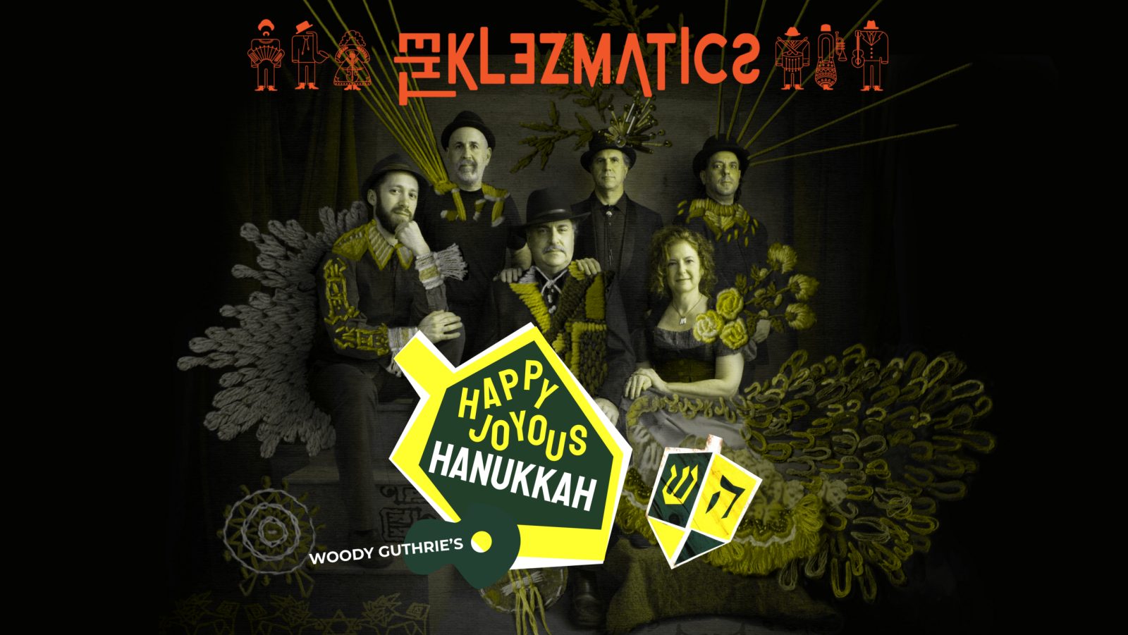 The Klezmatics: Happy Joyous Hanukkah! — Organizer image