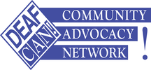DEAF C.A.N.! (Deaf Community Advocacy Network)